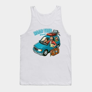 Road trip with Dad Tank Top